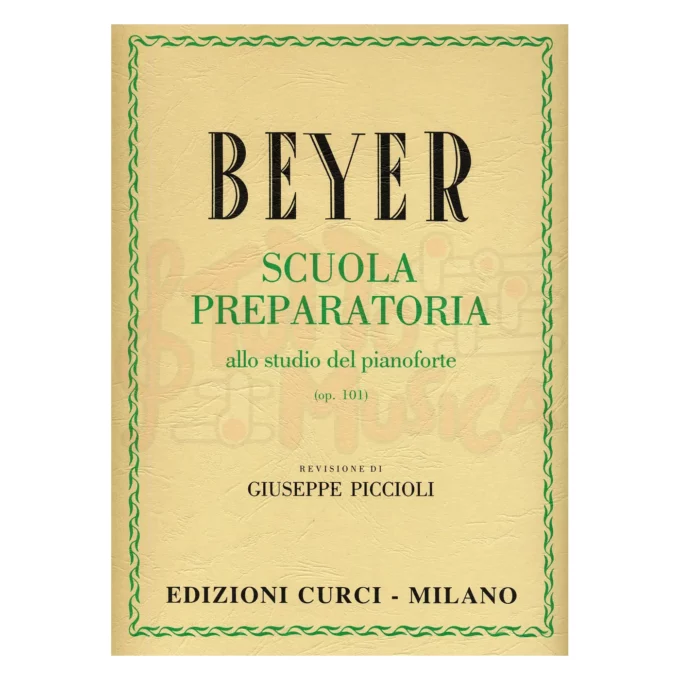 Beyer Scuola preparatoria allo studio del pianoforte Op.101