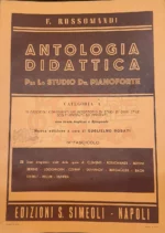 F.Rossomandi Antologia Didattica per lo studio del Pianoforte Categoria A Fascicolo IV
