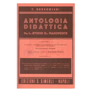 F.Rossomandi-Antologia-Didattica-per-lo-studio-del-Pianoforte-Categoria-A-Fascicolo-VI-1