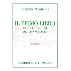 IL PRIMO LIBRO per LO STUDIO ANTONIO TROMBONE