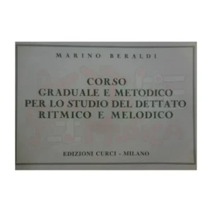 Marino Beraldi corso graduale e metodico per lo studio del dettato ritmico e melodico