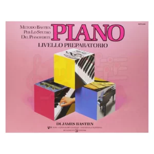 Piano Livello preparatorio Metodo Bastien per lo studio del pianoforte