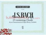 BACH J. S. 371 VIERSTIMMIGE CHORALE CORALI PER STRUMENTI A TASTIERA BREITKOPF & HARTEL BACH JOHAN