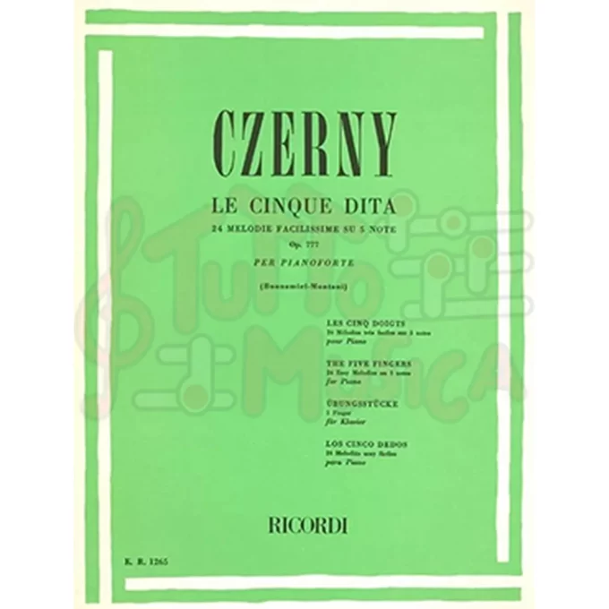 CZERNY LE CINQUE DITA 24 MELODIE FACILISSIME SU 5 NOTE OP.777