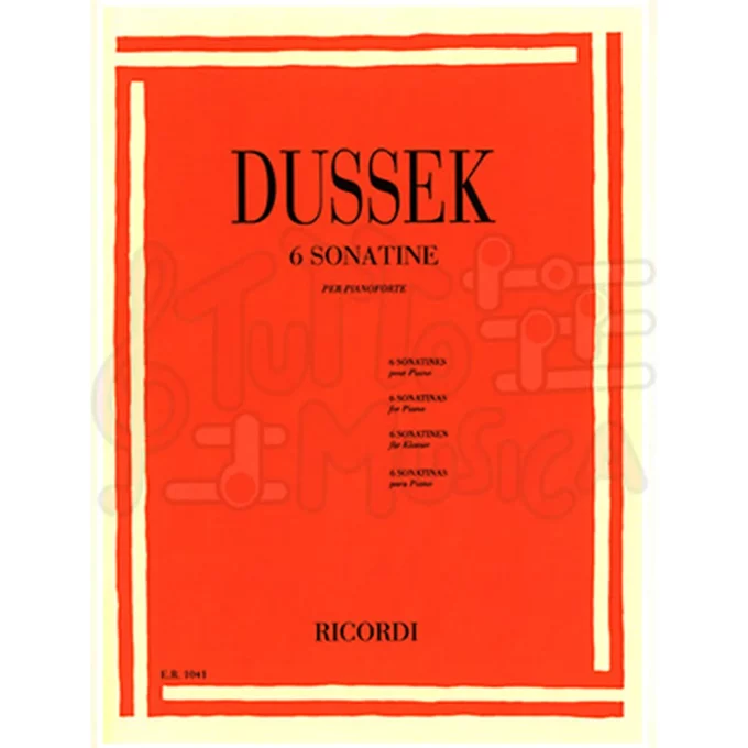 DUSSEK 6 SONATINE PER PIANOFORTE OP. 20 RICORDI