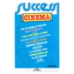 SUCCESSI CINEMA - RICORDI