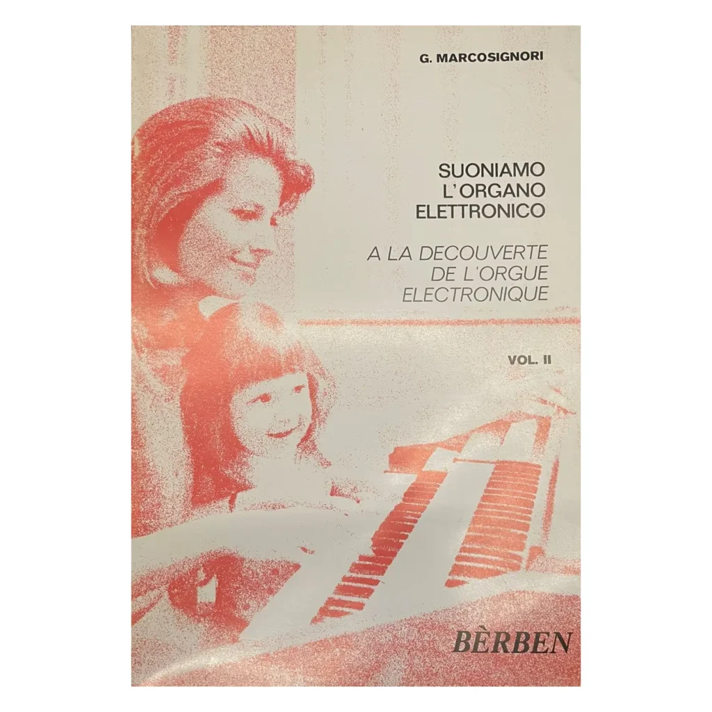 G. Marcosignori Suoniamo l'organo elettronico Vol. ll
