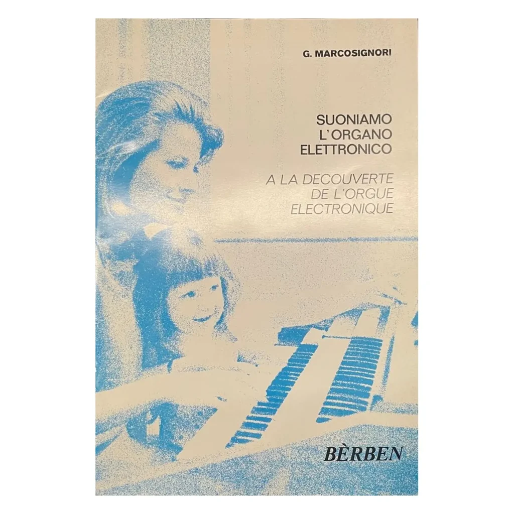 G. Marcosignori Suoniamo l'organo elettronico Vol. l