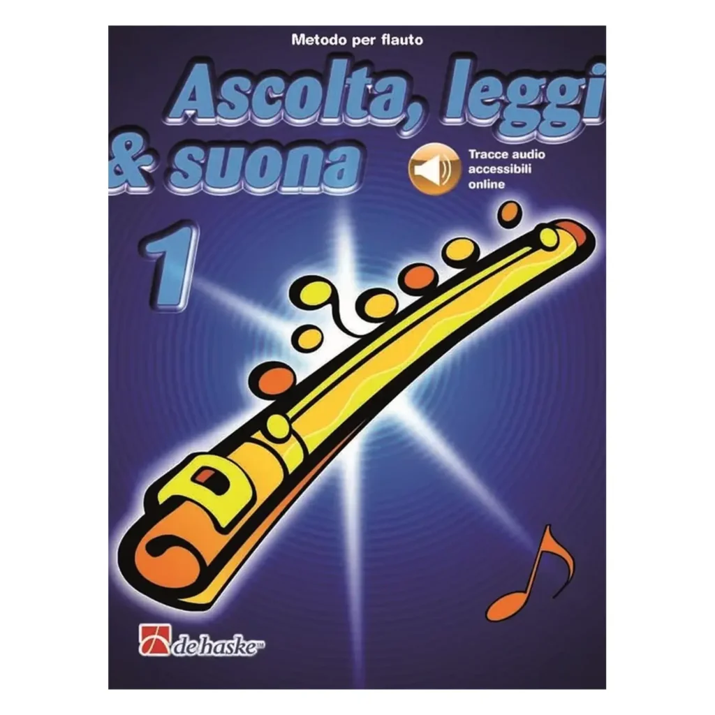 De Hasker Ascolta leggi e suona Metodo per flauto vol. 1