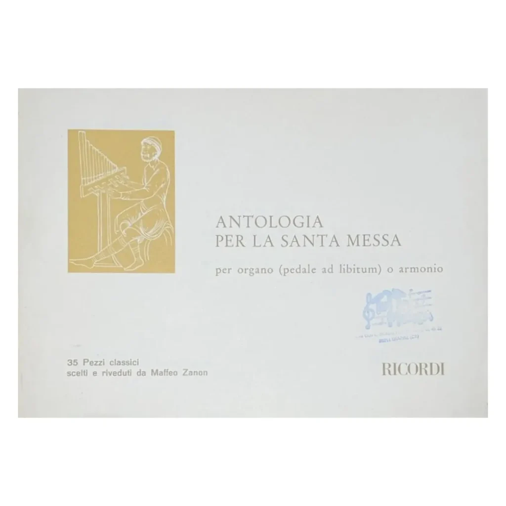 Maffeo Zanon Antologia per la santa messa per organo o armonio