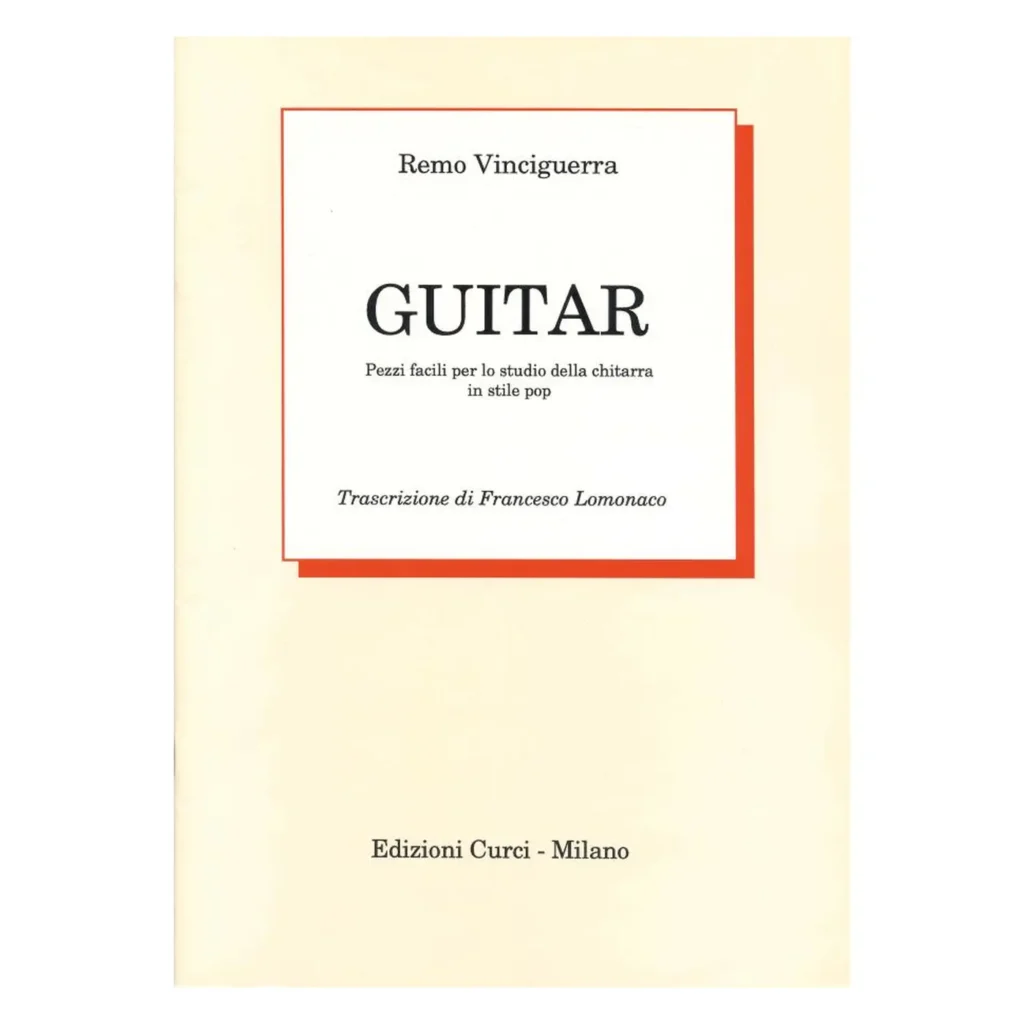 Remo Vinciguerra Guitar Edizioni Curci