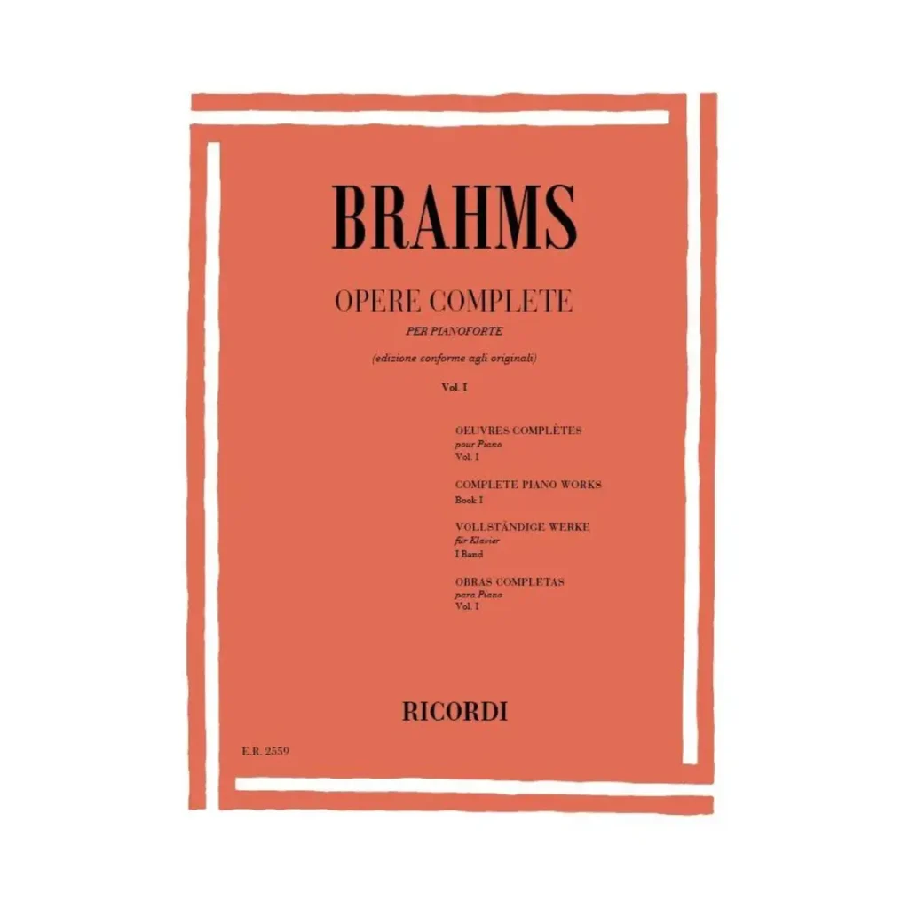 Brahms Opere Complete per pianoforte Vol. 1