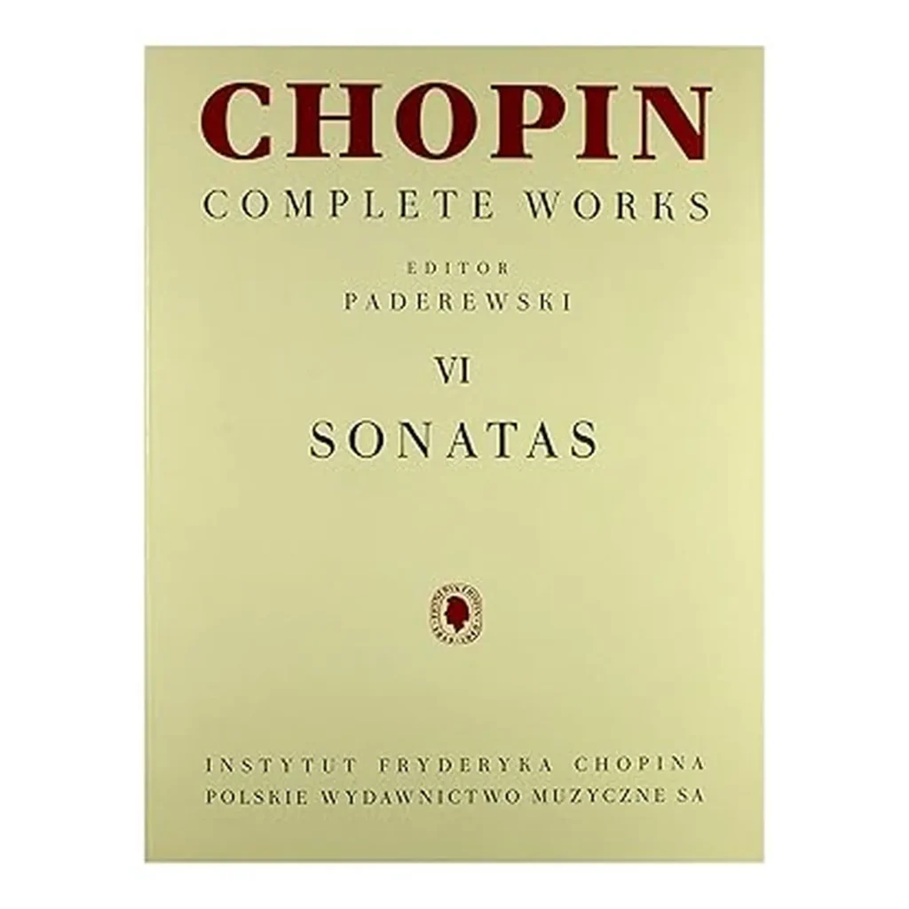 Chopin Complete work Editor Paderewski Sonata N. 6