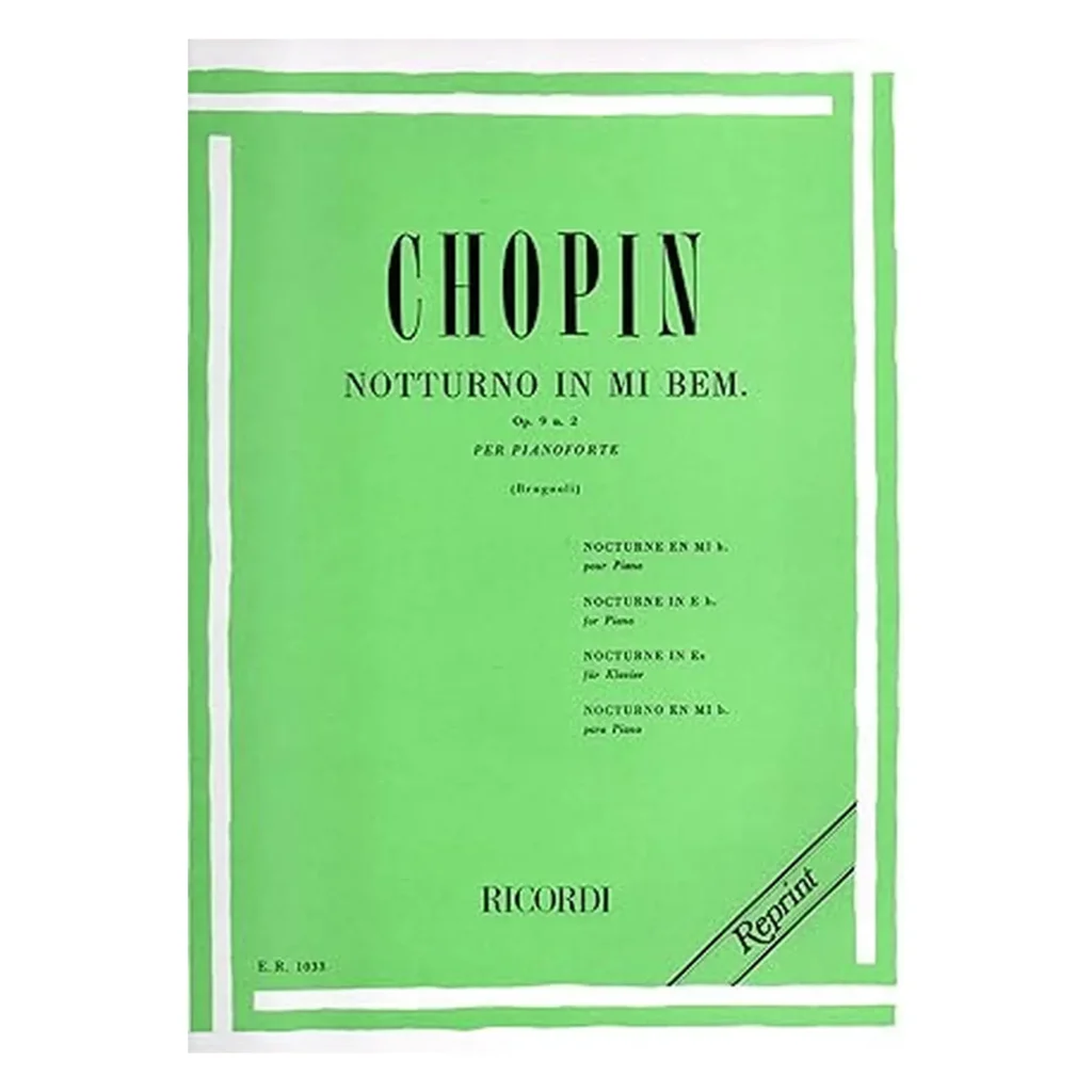 Chopin Notturno in MIb Op. 9 n. 2 Per pianoforte Reprint
